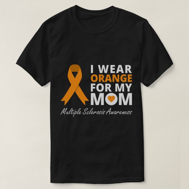 Camiseta Uso Naranja Para Mi Mamá MS Awareness Ribbon Warri (Diseño del anverso)