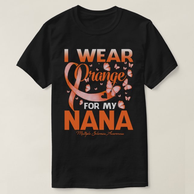 Camiseta Uso Naranja Para Mi Nana Múltiple Esclerosis Consc (Diseño del anverso)