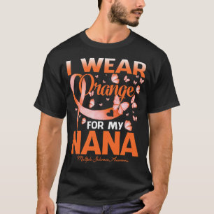 Camiseta Uso Naranja Para Mi Nana Múltiple Esclerosis Consc