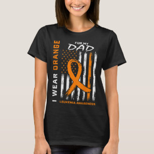 Camiseta Uso Naranja Para Mi Papá Leucemia Sensibilización
