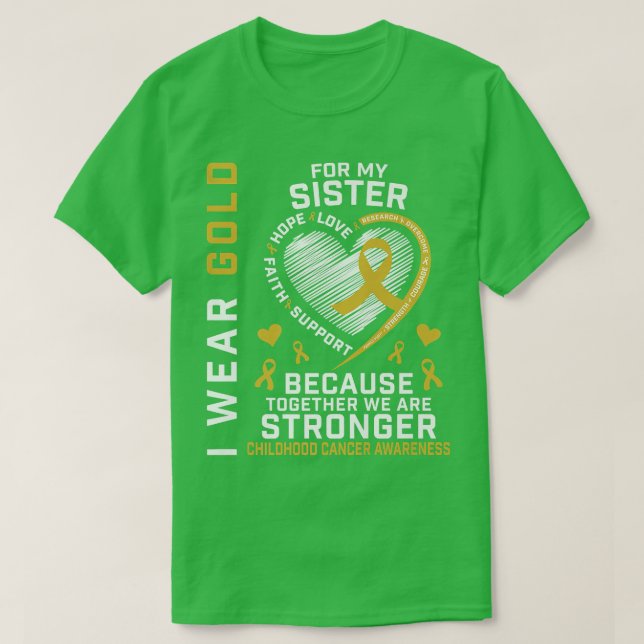 Camiseta Uso Oro Para Mi Hermana Awarene Del Cáncer Infanti (Diseño del anverso)