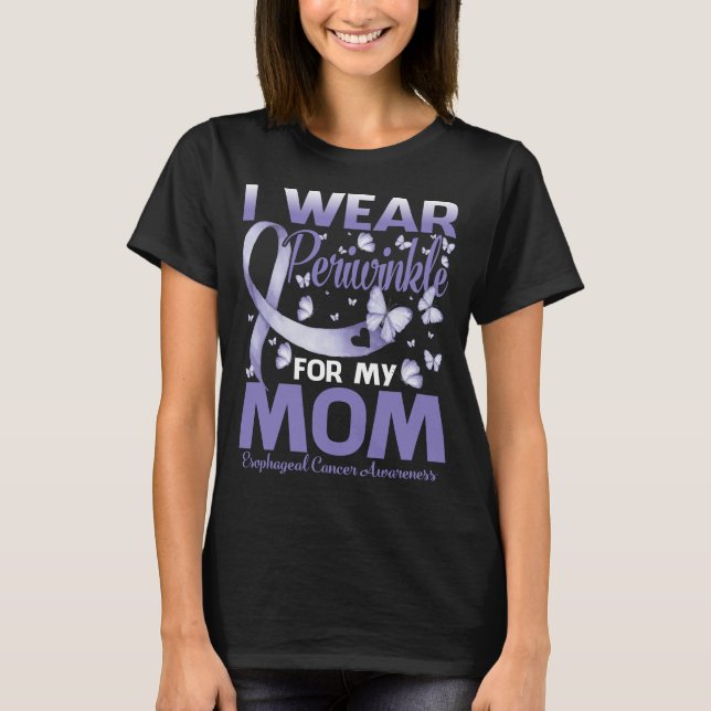 Camiseta Uso Periwinkle Para Mi Mamá Cáncer Esofágico (Anverso)