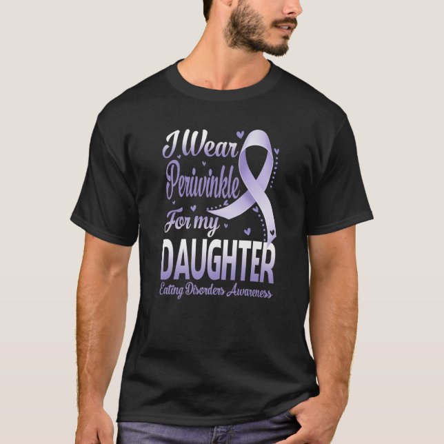 Camiseta Uso Periwinkle Para Mis Hijas Que Comen Trastornos (Anverso)