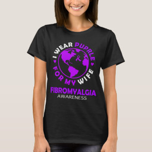 Camiseta Uso PURPLE para mi esposa FIBROMYALGIA Conciencia