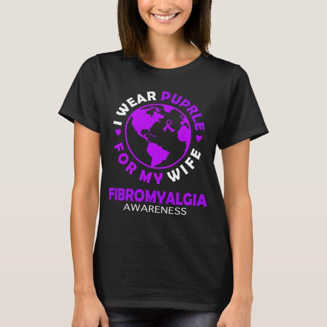 Camiseta Uso PURPLE para mi esposa FIBROMYALGIA Conciencia (Anverso)