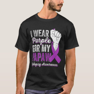 Camiseta Uso Púrpura Para Mi Epilepsia De Cinta Papaw Aware