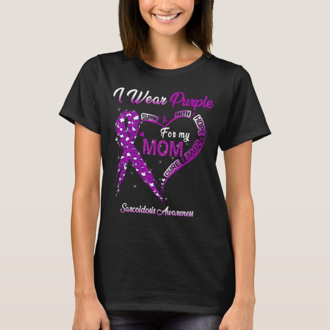 Camiseta Uso Púrpura Para Mi Mamá Sarcoidosis Conciencia (Anverso)