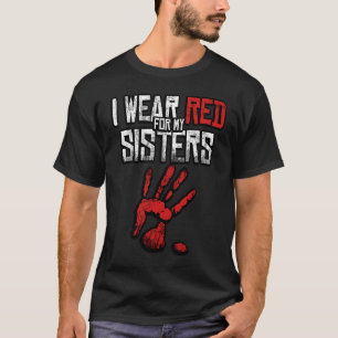 Camiseta Uso Rojo Para Mis Hermanas Nativos Estadounidense 