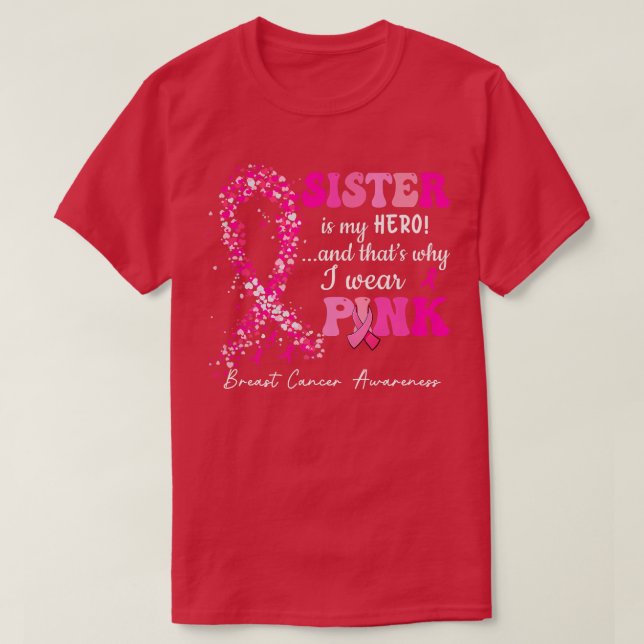 Camiseta Uso Rosa Para Concienciar A Mi Hermana Sobre El Cá (Diseño del anverso)