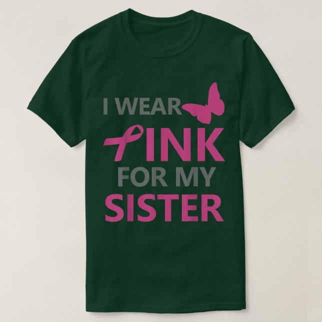 Camiseta Uso Rosa Para Concienciar A Mi Hermana Sobre El Cá (Diseño del anverso)