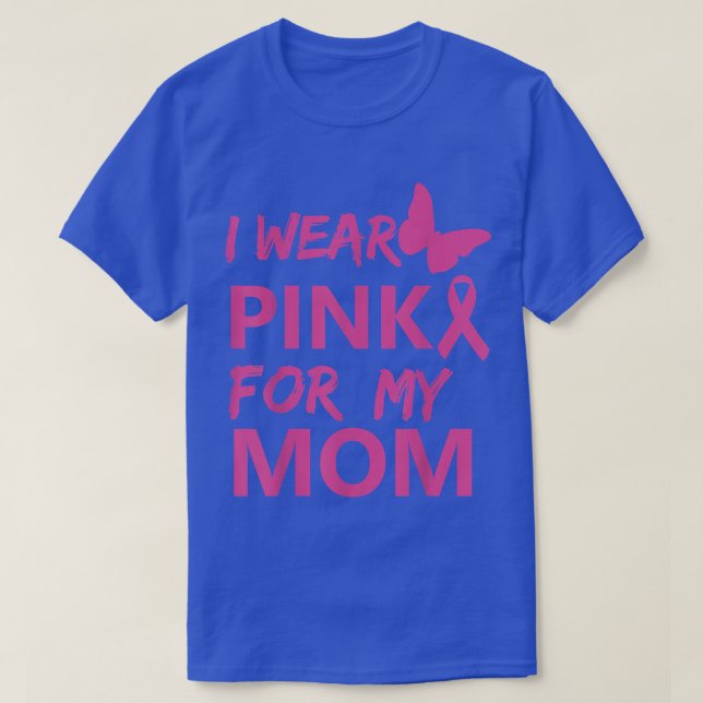 Camiseta Uso Rosa Para Concienciar A Mi Mamá Sobre El Cánce (Diseño del anverso)