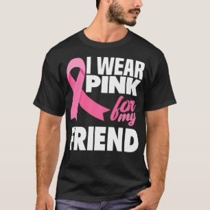 Camiseta Uso Rosa Para Mi Amigo Concienciación Sobre El Cán
