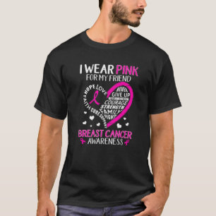 Camiseta Uso Rosa Para Mi Amigo Corazón Fe Esperanza Amor F