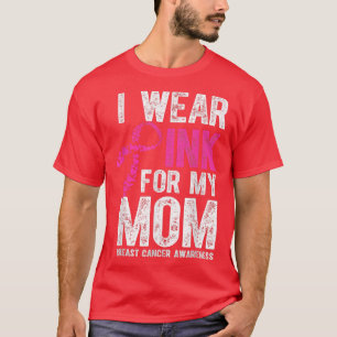 Camiseta Uso Rosa Para Mi Mamá Cáncer De Mama Rosa A