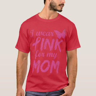 Camiseta Uso Rosa Para Mi Mamá Conciencia Sobre El Cáncer D