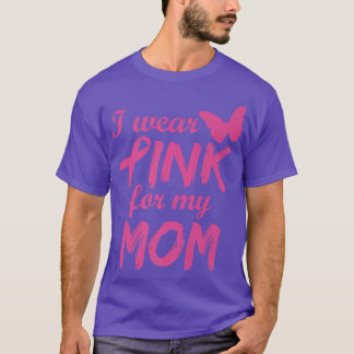 Camiseta Uso Rosa Para Mi Mamá Conciencia Sobre El Cáncer D
