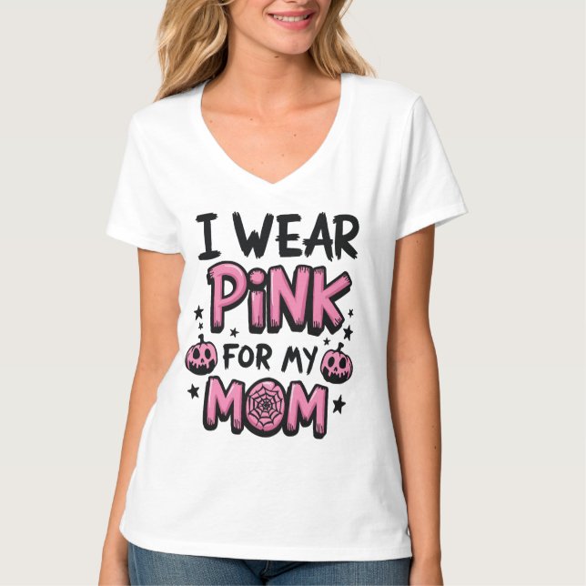 Camiseta Uso Rosa Para Mi Mamá Concienciación Sobre El Cánc (Anverso)