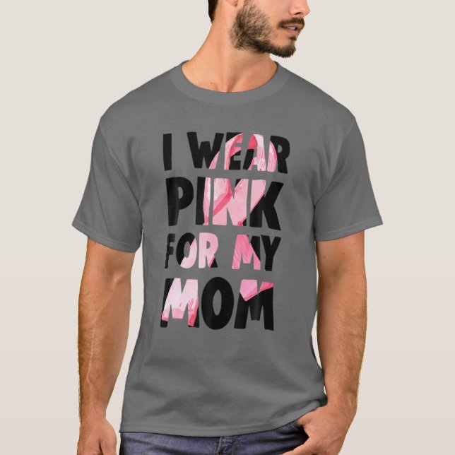 Camiseta Uso Rosa Para Mi Mamá Concienciación Sobre El Cánc (Anverso)