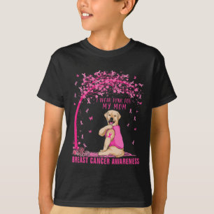 Camiseta Uso Rosa Para Mi Mamá Labrador Cáncer De Mama Perr