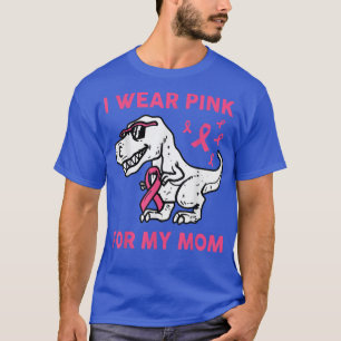 Camiseta Uso Rosa Para Mi Mamá Tre Breve Conciencia Sobre E