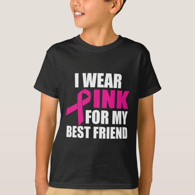 Camiseta Uso Rosa Para Mi Mejor Amigo El Cáncer De Mama (Anverso)