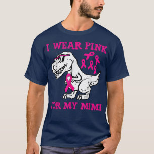 Camiseta Uso Rosa Para Mi Mimi Conciencia Sobre El Cáncer D