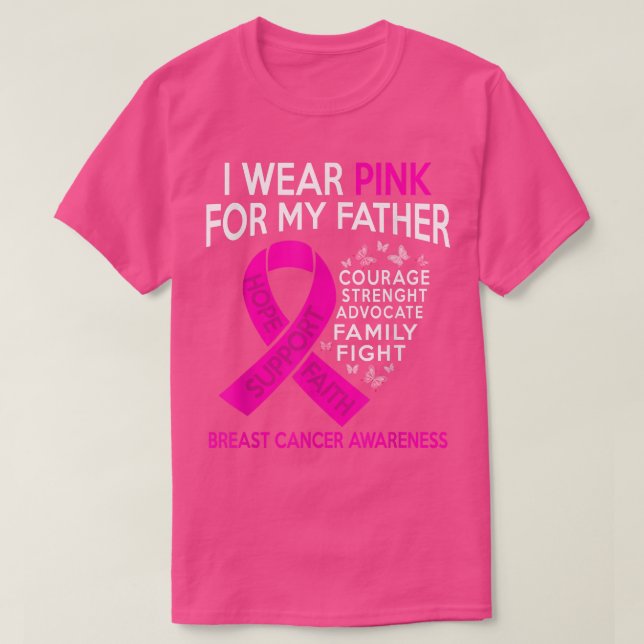 Camiseta Uso Rosa Para Mi Padre Conciencia Sobre El Cáncer  (Diseño del anverso)