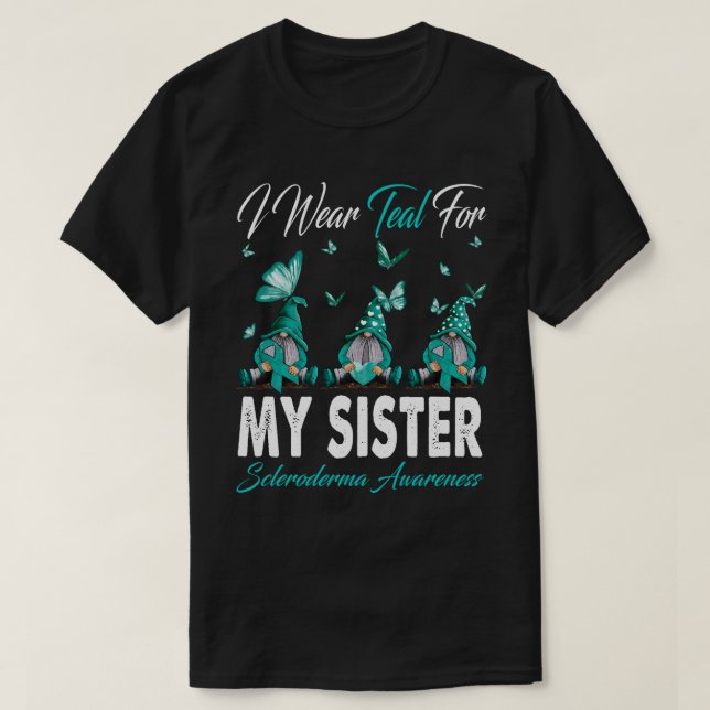 Camiseta Uso Verde azulado Para Mi HERMANA Scleroderma Awar (Diseño del anverso)