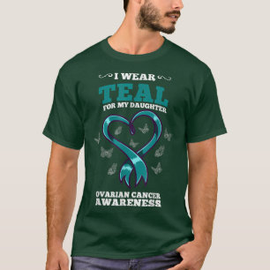 Camiseta Uso Verde azulado Para Mi Hija De Cáncer De Ovario