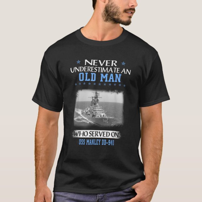 Camiseta USS Manley DD 940 Clase de Destroyer Veteranos Día (Anverso)