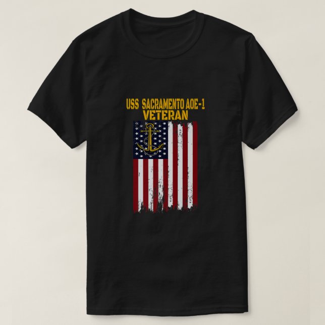 Camiseta USS Sacramento AOE-1 Fast Combat Support Ship Vete (Diseño del anverso)