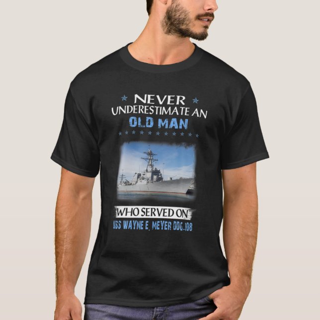 Camiseta USS Wayne E. Meyer DDG-108 Destroyer Class Padre (Anverso)