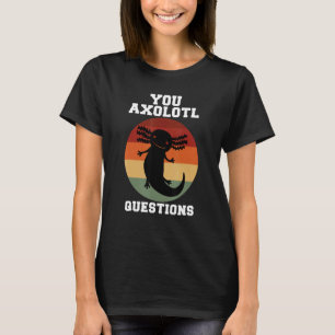 Camiseta Usted Axolotl cuestiona a Axolotl Retro 90s 80s Vi