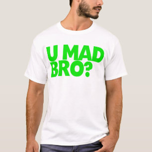 Camiseta ¿Usted bro enojado? No soy incluso bro enojado