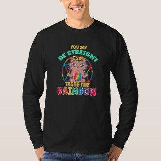 Camiseta Usted Dice Que Sea Recto Yo Digo Prueba El Arcoíri