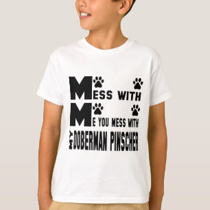 Camiseta Usted ensucia con mi pinscher del Doberman
