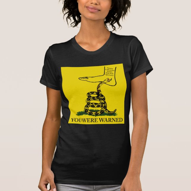 Camiseta Usted era bandera advertida de la serpiente del (Anverso)
