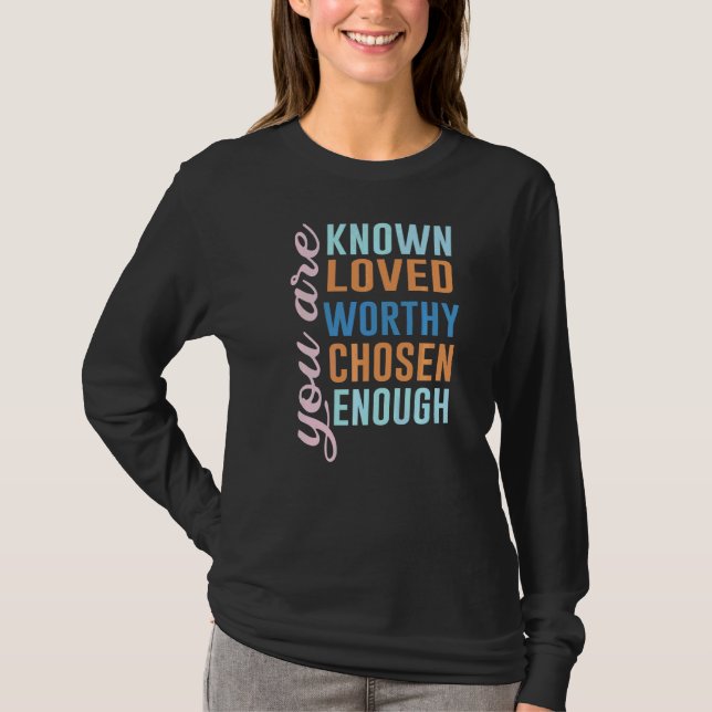 Camiseta Usted Es Conocido Como Querido Merecido Elegido Co (Anverso)