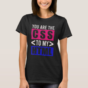 Camiseta Usted Es El Css A Mi Desarrollador Html Css De Htm
