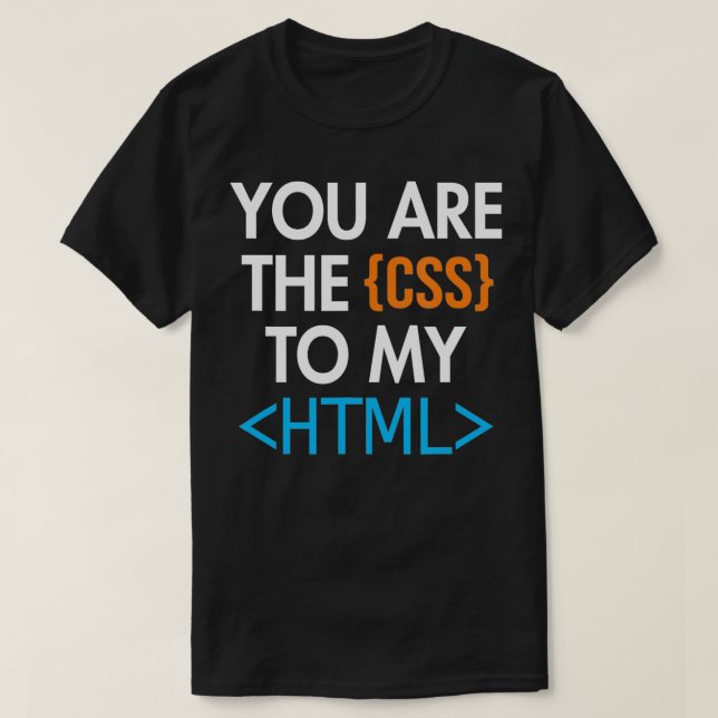 Camiseta Usted es el CSS al software de mi Ingeniero de Cód (Diseño del anverso)