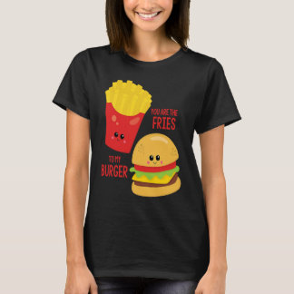 Camiseta Usted Es El Fries A Mi Mejor Amigo De La Hambre Va