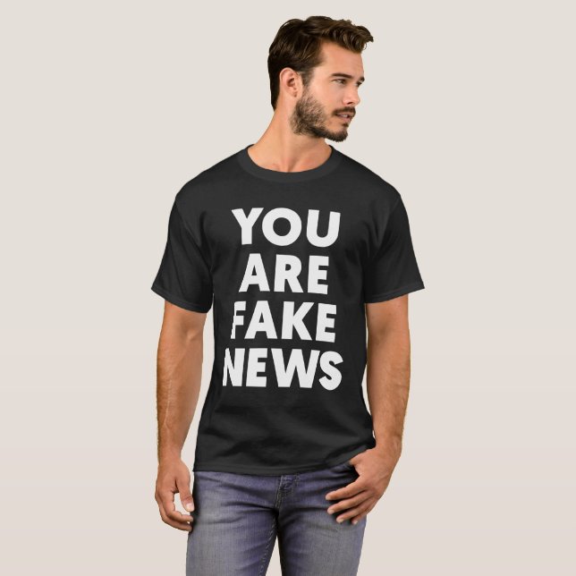 Camiseta Usted es noticias falsas (Anverso completo)