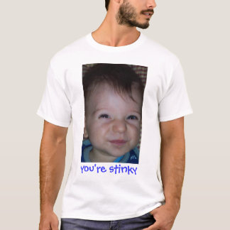 Camiseta Usted es Stinky