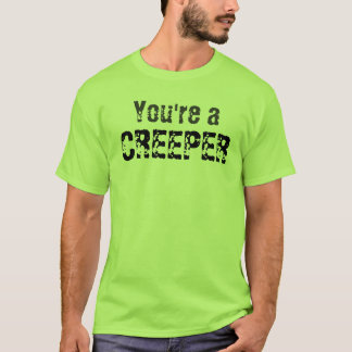 Camiseta Usted es una enredadera