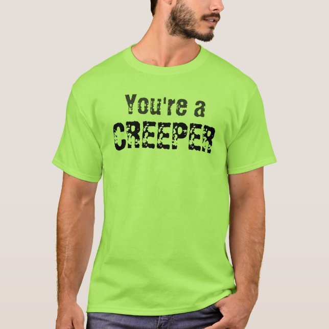 Camiseta Usted es una enredadera (Anverso)