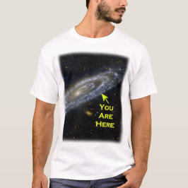 Camiseta Usted está aquí en la galaxia
