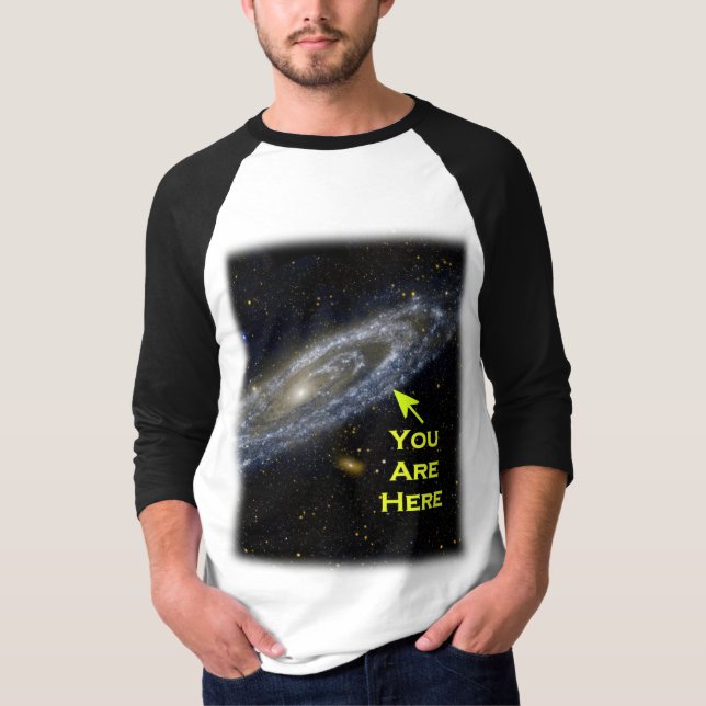 Camiseta Usted está aquí en la galaxia (Anverso)