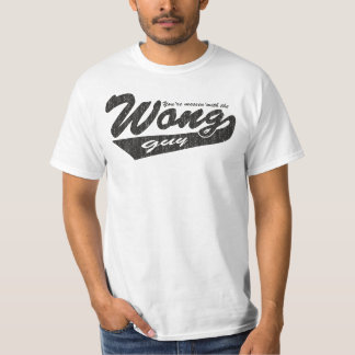 Camiseta Usted está ensuciando con el individuo de Wong