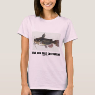 Camiseta ¿Usted ha sido Catfished? (Ilustracion del siluro