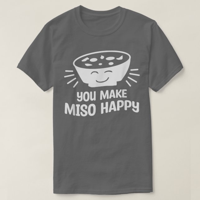 Camiseta Usted hace a Miso feliz propuesta Boda novia matri (Diseño del anverso)